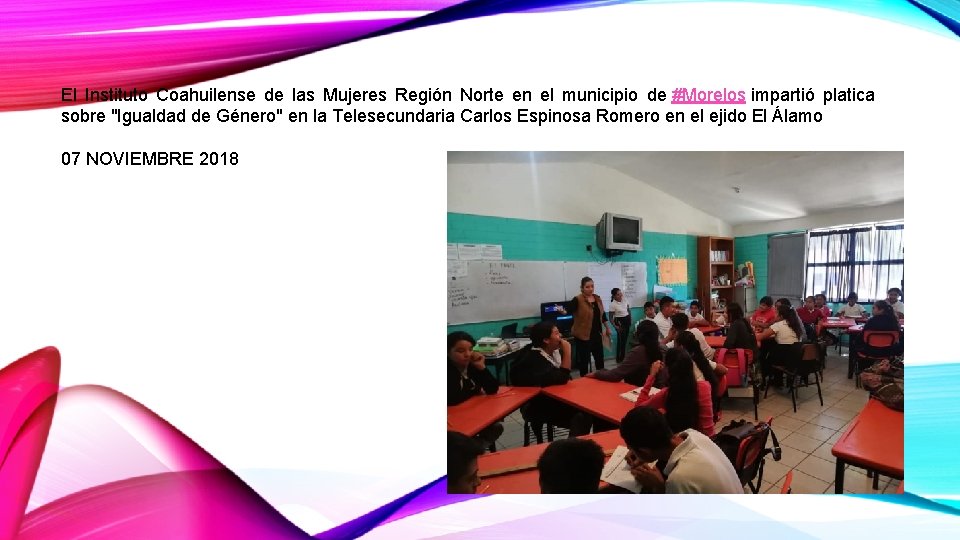 El Instituto Coahuilense de las Mujeres Región Norte en el municipio de #Morelos impartió