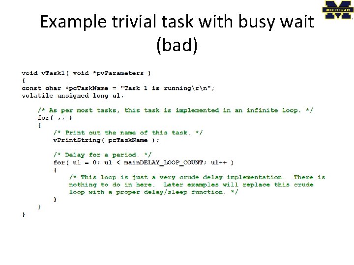 Example trivial task with busy wait (bad) 