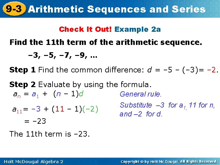 9 -3 Arithmetic Sequences and Series Check It Out! Example 2 a Find the 9 -3 Arithmetic Sequences and Series Check It Out! Example 2 a Find the