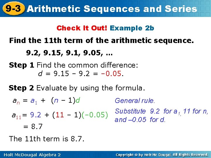9 -3 Arithmetic Sequences and Series Check It Out! Example 2 b Find the 9 -3 Arithmetic Sequences and Series Check It Out! Example 2 b Find the