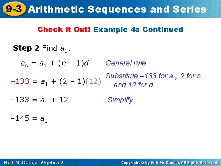 9 -3 Arithmetic Sequences and Series Check It Out! Example 4 a Continued Step 9 -3 Arithmetic Sequences and Series Check It Out! Example 4 a Continued Step