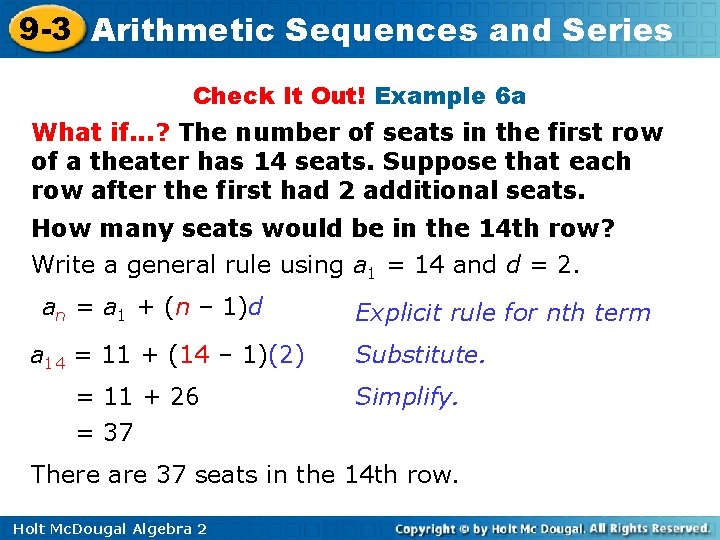 9 -3 Arithmetic Sequences and Series Check It Out! Example 6 a What if. 9 -3 Arithmetic Sequences and Series Check It Out! Example 6 a What if.
