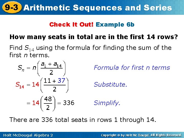 9 -3 Arithmetic Sequences and Series Check It Out! Example 6 b How many 9 -3 Arithmetic Sequences and Series Check It Out! Example 6 b How many