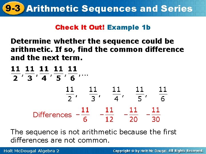 9 -3 Arithmetic Sequences and Series Check It Out! Example 1 b Determine whether 9 -3 Arithmetic Sequences and Series Check It Out! Example 1 b Determine whether
