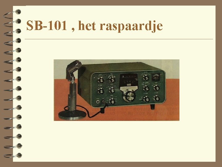 SB-101 , het raspaardje 