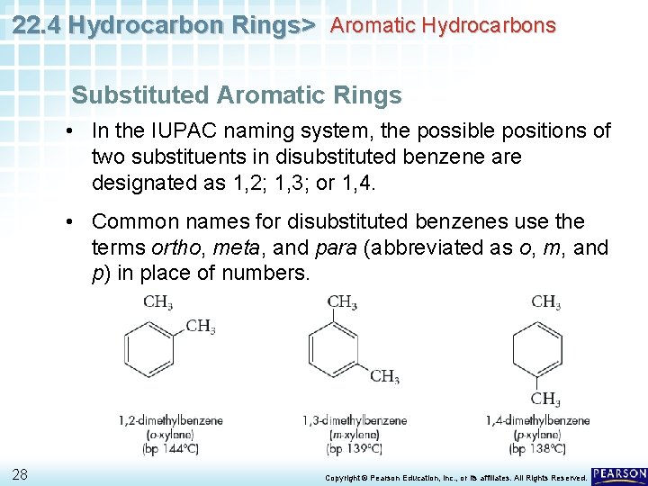 22. 4 Hydrocarbon Rings> Aromatic Hydrocarbons Substituted Aromatic Rings • In the IUPAC naming