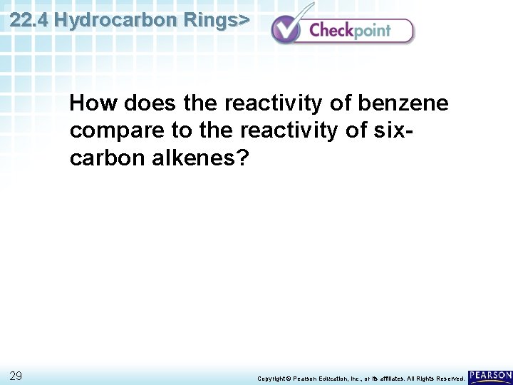 22. 4 Hydrocarbon Rings> How does the reactivity of benzene compare to the reactivity