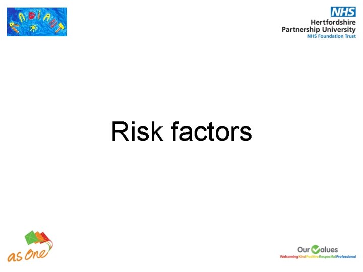 Risk factors 