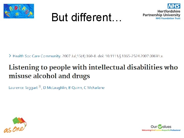 But different… 