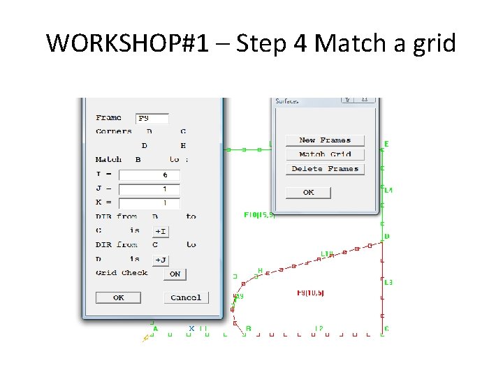 WORKSHOP#1 – Step 4 Match a grid 