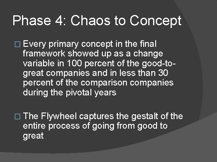 Phase 4: Chaos to Concept � Every primary concept in the final framework showed