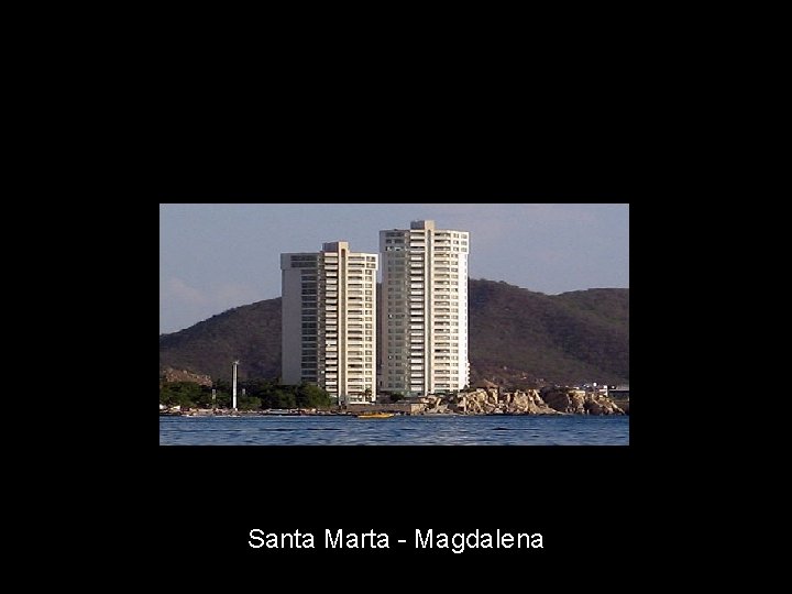 Santa Marta - Magdalena 