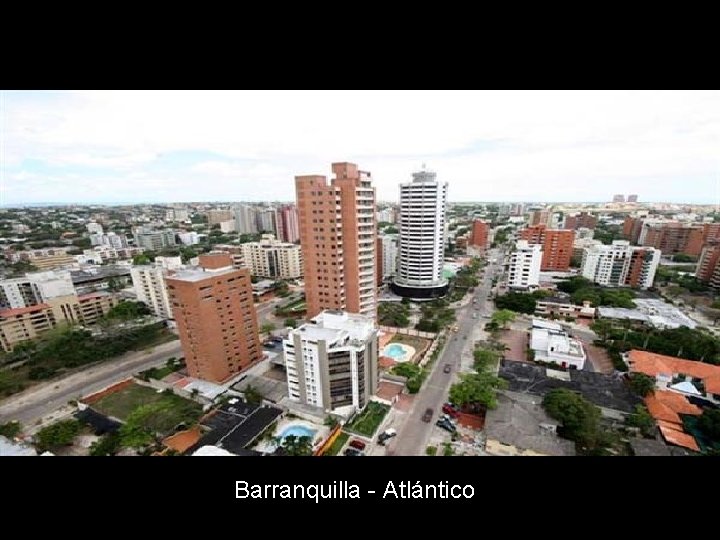 Barranquilla - Atlántico 