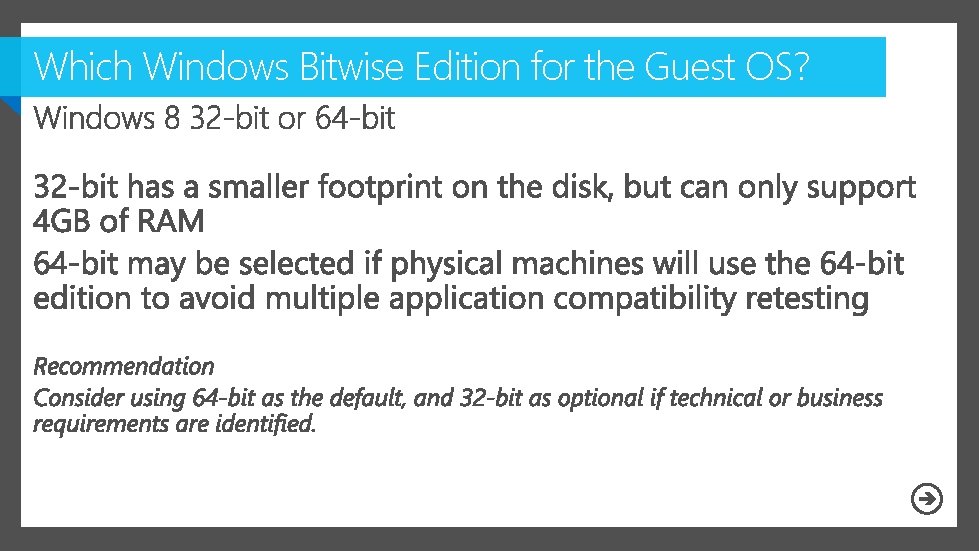 Which Windows Bitwise Edition for the Guest OS? 