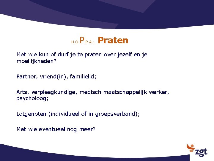 H. O. P. P. A. : Praten Met wie kun of durf je te