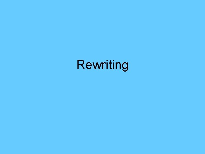 Rewriting 