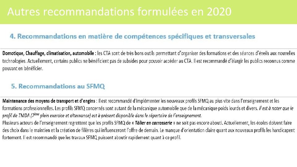 Autres recommandations formulées en 2020 170 