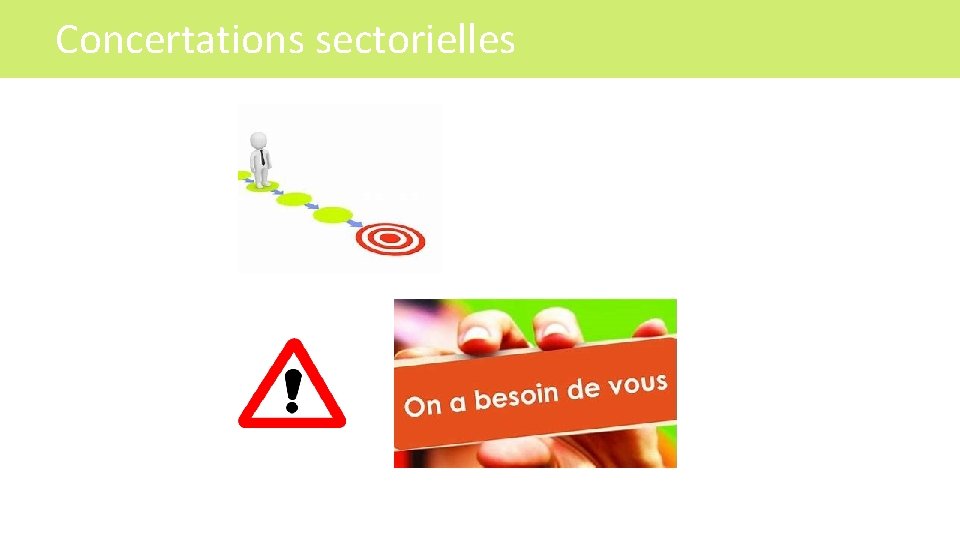 Concertations sectorielles 8 