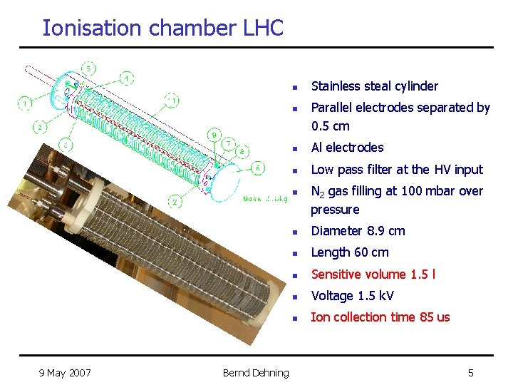 Ionisation chamber LHC n n Bernd Dehning Parallel electrodes separated by 0. 5 cm