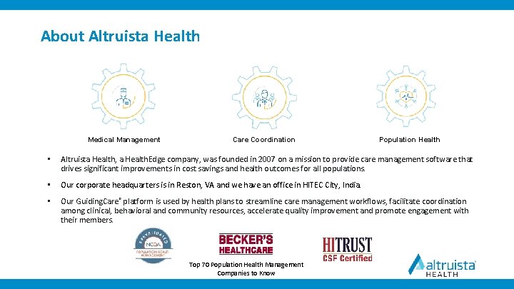 About Altruista Health Medical Management Care Coordination Population Health • Altruista Health, a Health.