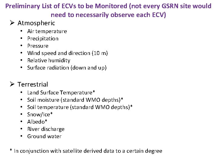 Preliminary List of ECVs to be Monitored (not every GSRN site would need to