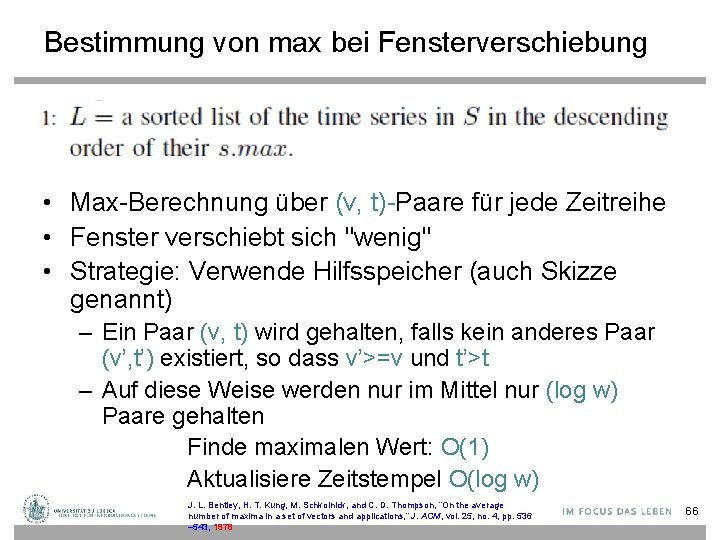 Bestimmung von max bei Fensterverschiebung • Max-Berechnung über (v, t)-Paare für jede Zeitreihe •