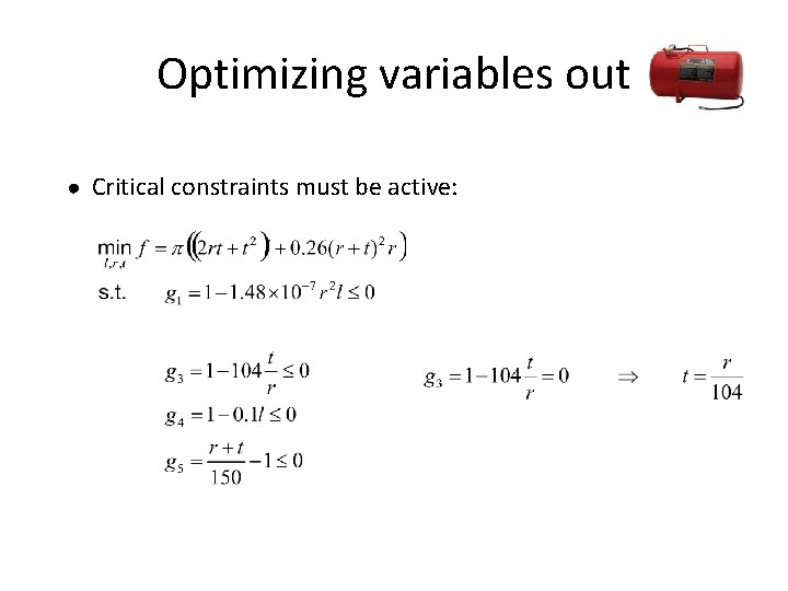 Optimizing variables out ● Critical constraints must be active: 