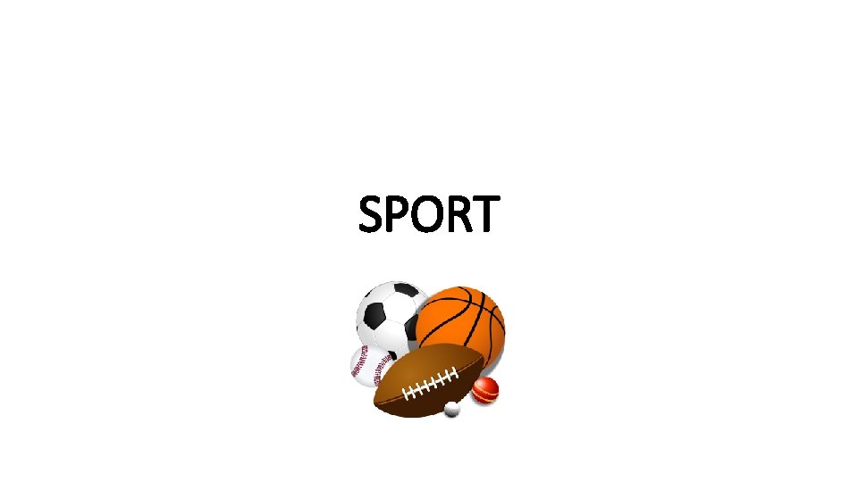 SPORT 