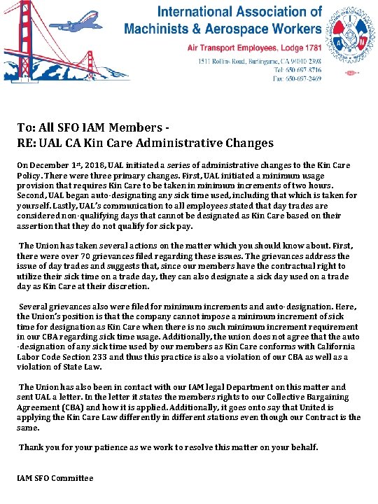 To: All SFO IAM Members RE: UAL CA Kin Care Administrative Changes On December