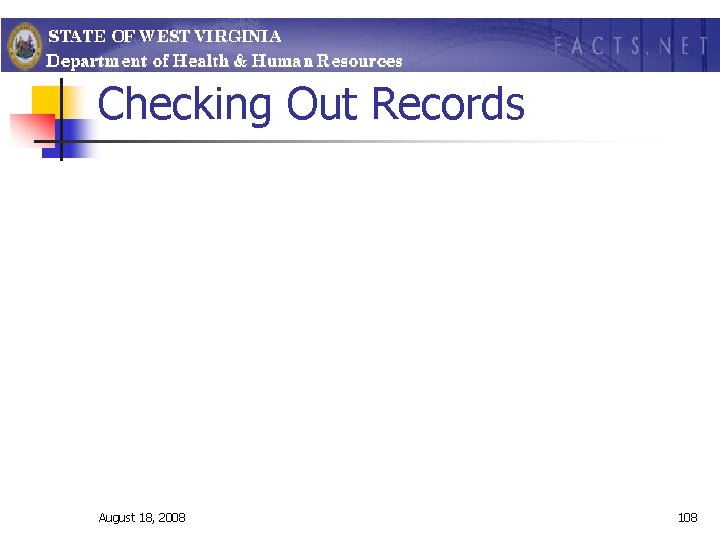 Checking Out Records August 18, 2008 108 