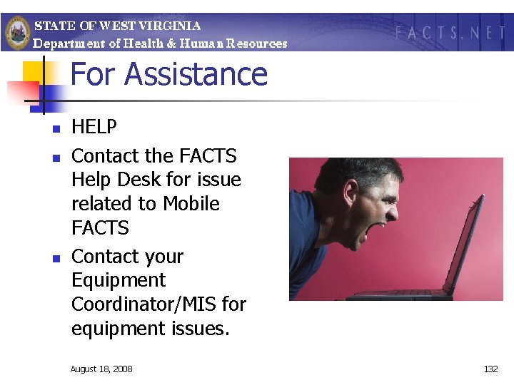For Assistance n n n HELP Contact the FACTS Help Desk for issue related