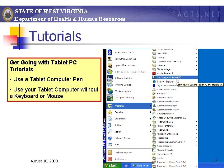 Tutorials Get Going with Tablet PC Tutorials • Use a Tablet Computer Pen •
