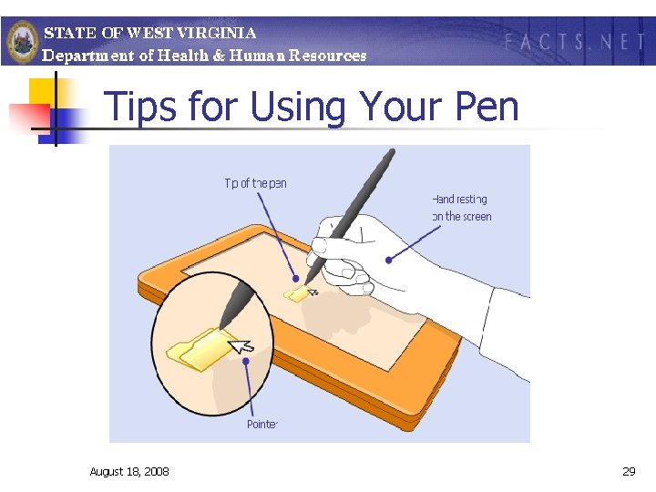 Tips for Using Your Pen August 18, 2008 29 