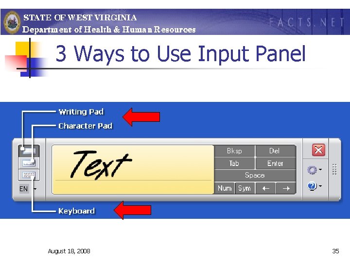 3 Ways to Use Input Panel August 18, 2008 35 