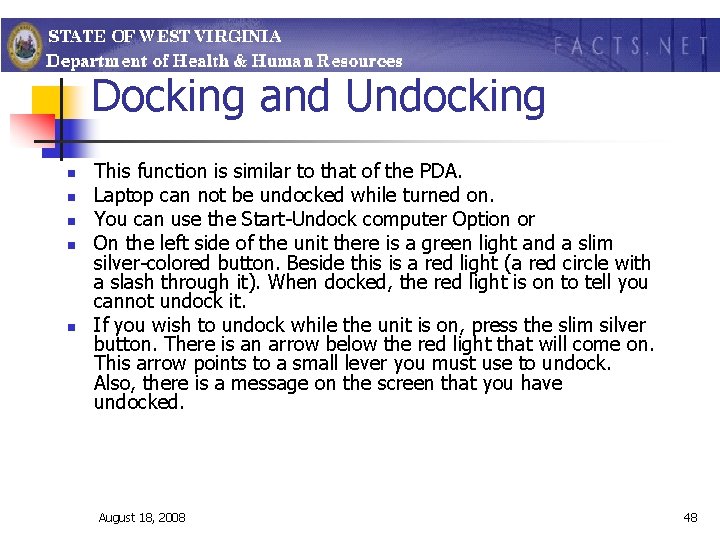 Docking and Undocking n n n This function is similar to that of the