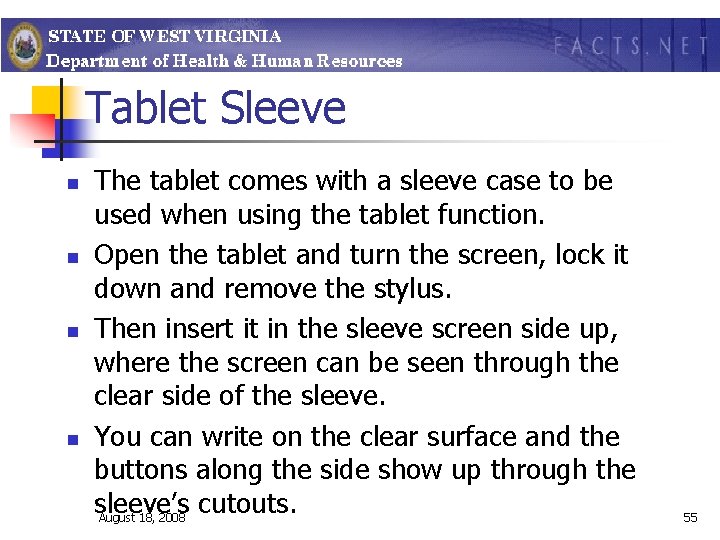 Tablet Sleeve n n The tablet comes with a sleeve case to be used