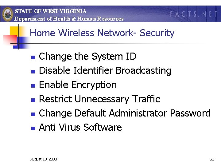 Home Wireless Network- Security n n n Change the System ID Disable Identifier Broadcasting