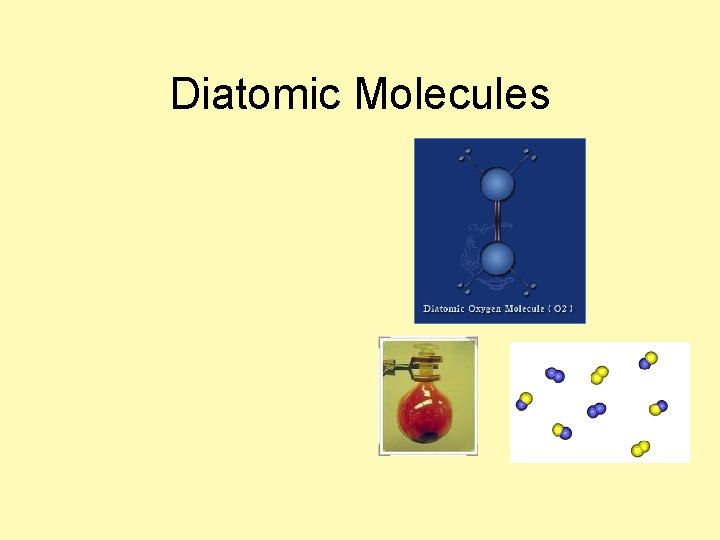 Diatomic Molecules 