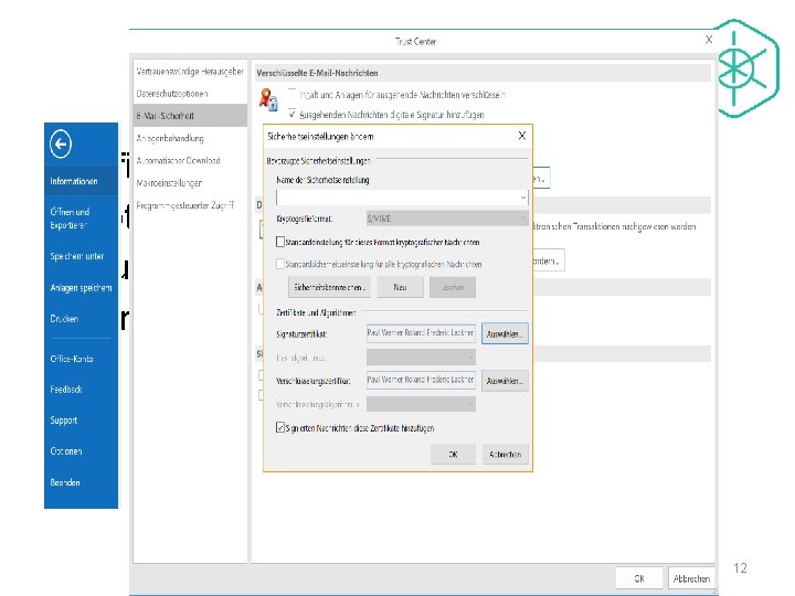 Microsoft Outlook 365 • • Office-Menü Optionen Trustcenter Zertifikate Bürgerkarte & Handysignatur | Paul