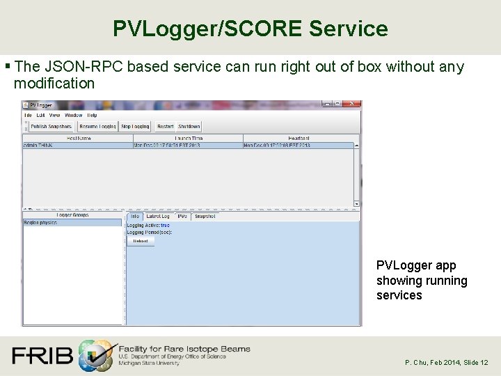PVLogger/SCORE Service § The JSON-RPC based service can run right out of box without