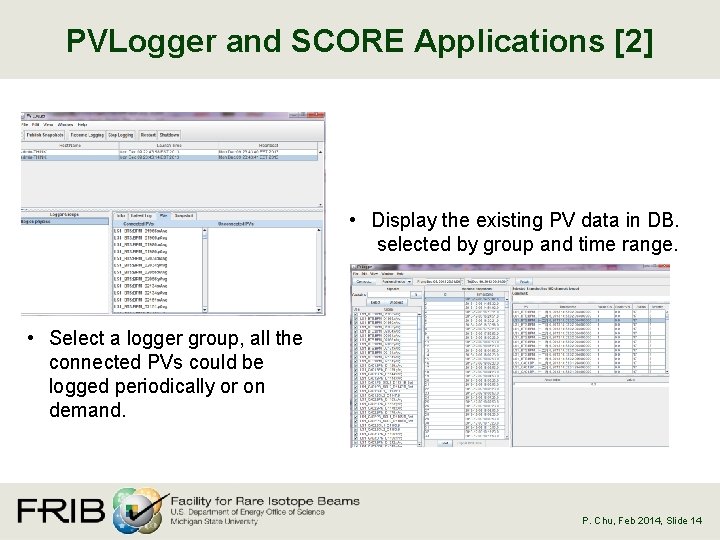 PVLogger and SCORE Applications [2] • Display the existing PV data in DB. selected