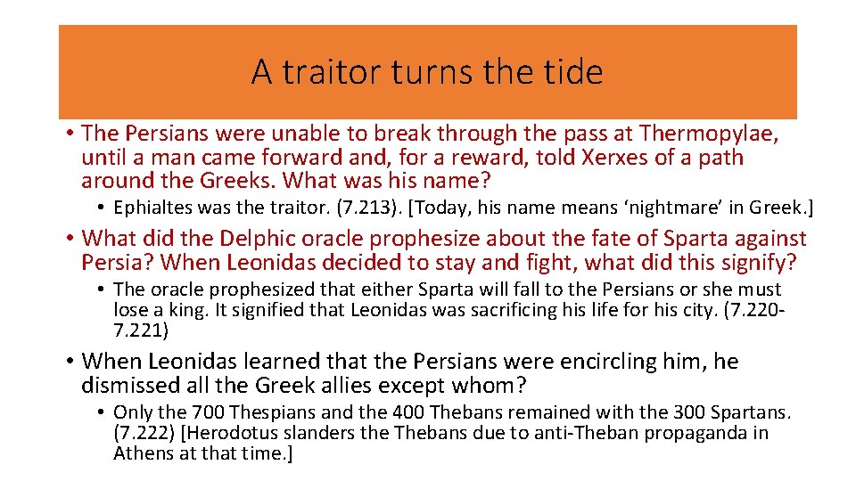 A traitor turns the tide • The Persians were unable to break through the