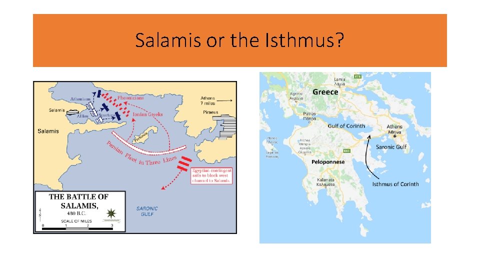 Salamis or the Isthmus? 