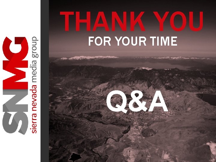 THANK YOU FOR YOUR TIME Q&A 