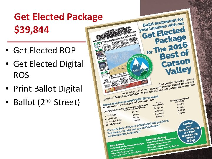 Get Elected Package $39, 844 • Get Elected ROP • Get Elected Digital ROS