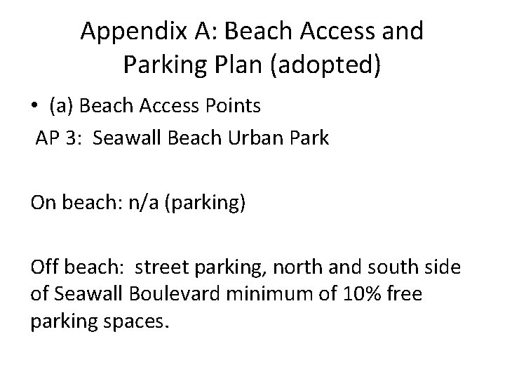 Appendix A: Beach Access and Parking Plan (adopted) • (a) Beach Access Points AP