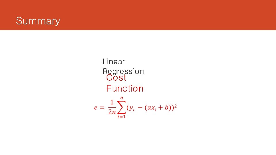 Summary Linear Regression Cost Function 