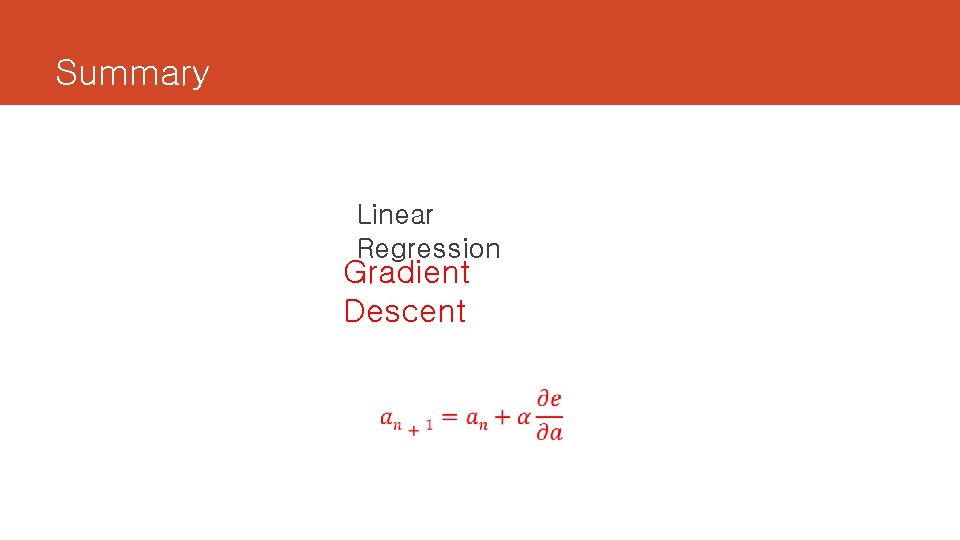 Summary Linear Regression Gradient Descent 