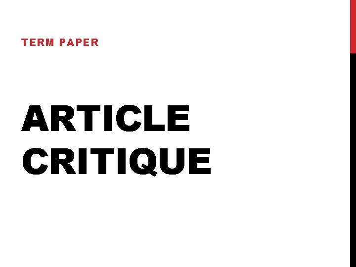 TERM PAPER ARTICLE CRITIQUE 