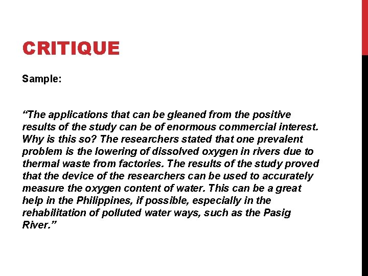 CRITIQUE Sample: “The applications that can be gleaned from the positive results of the